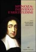 Spinoza: individuo e moltitudine
