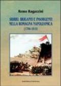 Sbirri, briganti e insorgenti nella Romagna napoleonica (1796-1815)