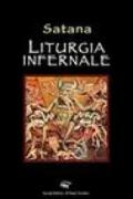 Liturgia infernale di Satana