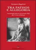 Tra pathos e allegoria. I monumenti funerari di Giovanni Putti alla Certosa di Bologna. Ediz. illustrata