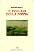 Il pollaio della nonna