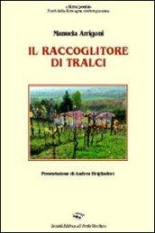 Il raccoglitore di tralci