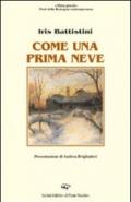 Come una prima neve