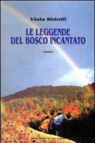 Le leggende del bosco incantato