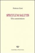 Speculum salutis. Un canzoniere