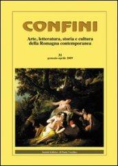 Confini. Arte, letteratura, storia e cultura della Romagna antica e contemporanea: 31