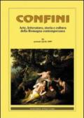 Confini. Arte, letteratura, storia e cultura della Romagna antica e contemporanea. 31.