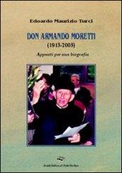 Don Armando Moretti (1915-2005)