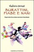 Burattini, fiabe e nani. Repertorio di un attore-narrattore-burattinaio