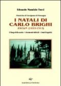 I natali di Carlo Brighi Zaclèn