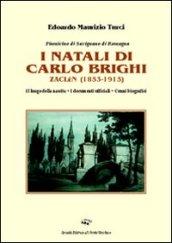 I natali di Carlo Brighi Zaclèn