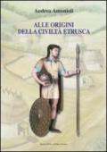 Alle origini della civiltà etrusca