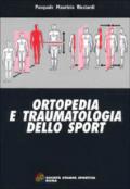 Ortopedia e traumatologia dello sport