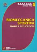 Biomeccanica sportiva. Teoria e applicazioni