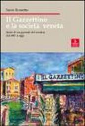 Il Gazzettino e la società veneta. Storie di un giornale del nordest dal 1887 a oggi