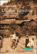 Usanze agordine. Vita quotidiana e cultura materiale a La Valle nella prima metà del Novecento