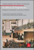 In difesa di Napoleone. Bonaparte, la Serenissima e il pocesso di Venezia