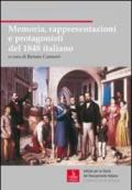 Memoria, rappresentazioni e protagonisti del 1848 italiano