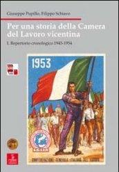 Per una storia della Camera del lavoro vicentina: 1