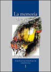 La memoria che resiste