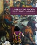 Il miracolo di Cana. L'originalità della ri-produzione