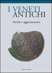 I veneti antichi. Novità e aggiornamenti