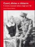 Cuori, divise e chitarre. Il cinema musicale italiano degli anni '60