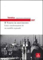 Venetica. Annuario di storia delle Venezie in età contemporanea (2007)