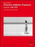 Cinema italiano d'autore. 2.1966-2001