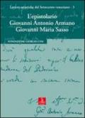 L'epistolario Giovanni Antonio Armano e Giovanni Maria Sasso
