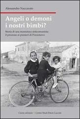 Angeli o demoni i nostri bimbi? Storia di una montatura anticomunista: il processo ai pionieri di Pozzonovo