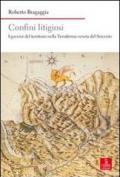 Confini litigiosi. I governi del territorio nella terraferma veneta del seicento