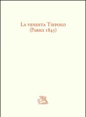 La vendita Tiepolo (Parigi 1845)