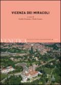 Vicenza dei miracoli