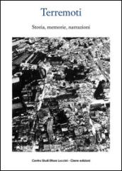 Terremoti. Storia, memorie, narrazioni