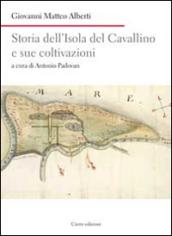 Storia dell'isola del Cavallino e sue coltivazioni