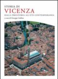 Storia di Vicenza. Dalla preistoria all'età contemporanea