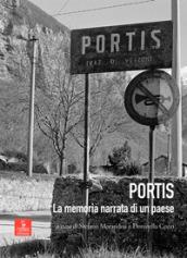 Portis. La memoria narrata di un paese. Con DVD video