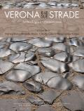 Verona e le sue strade. Archeologia e valorizzazione
