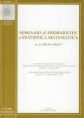 Seminari di probabilità e statistica matematica (a. a. 1995-96 e 199 6-97). Sviluppi recenti ed applicazioni della teoria dei processi aleatori