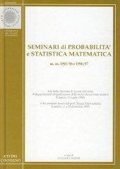 Seminari di probabilità e statistica matematica (a. a. 1995-96 e 199 6-97). Sviluppi recenti ed applicazioni della teoria dei processi aleatori