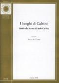 I luoghi di Calvino. Guida alla lettura di Italo Calvino