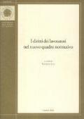 I diritti dei lavoratori nel nuovo quadro normativo. Atti del Convegno (Cassino, 22 novembre 2002)