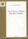 Teoria, tecnica e didattica degli sport di squadra