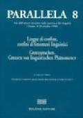 Parallela 8. Lingue di confine, confini di fenomeni linguistici