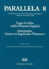 Parallela 8. Lingue di confine, confini di fenomeni linguistici