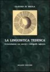 La linguistica tedesca. Un'introduzione con esercizi e bibliografia ragionata