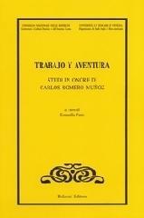 Trabajo y aventura. Studi in onore di Carlos Romero Muñoz