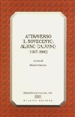 Attraverso il Novecento: Albino Galvano (1907-1990)