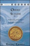 Iliade. Libro 1º. Versione interlineare. Testo greco a fronte